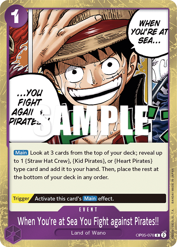 When You're at Sea You Fight against Pirates!! OP05-076 - Awakening of the New Era OP05 kart görseli