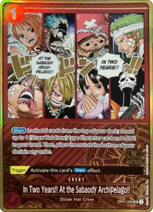 In Two Years!! At the Sabaody Archipelago!! (One P OP01-030 - One Piece Promo kart görseli