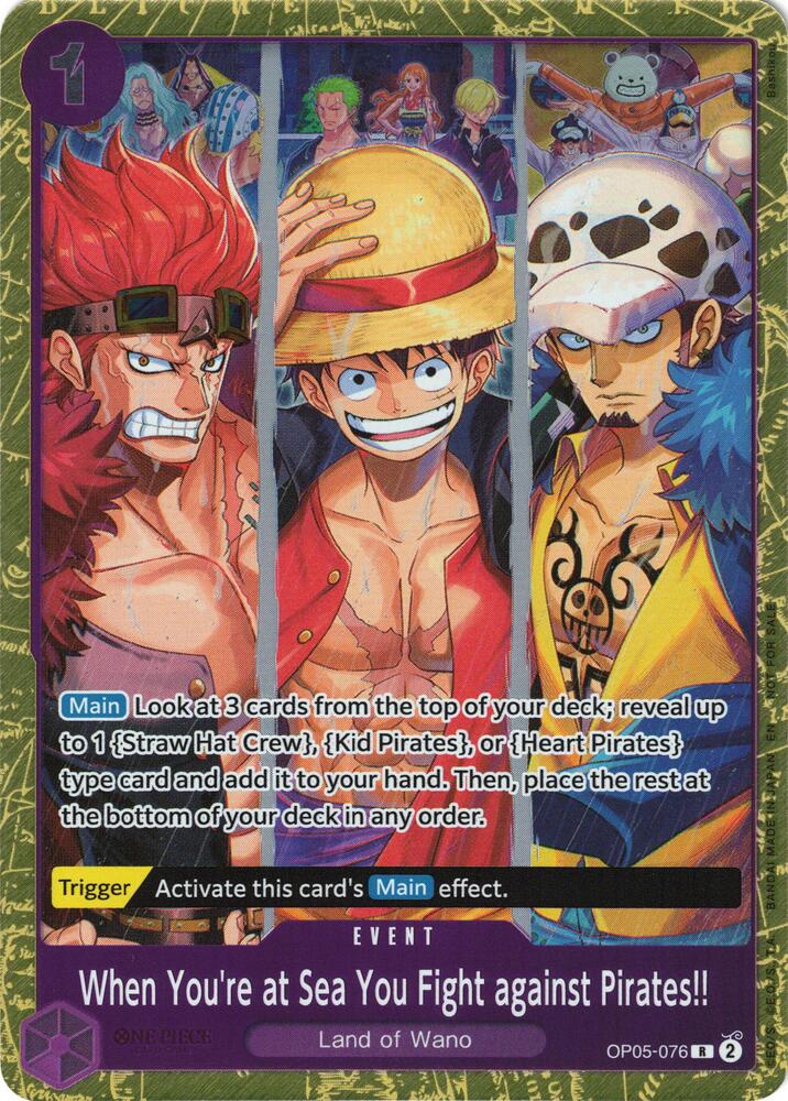 When You're at Sea You Fight against Pirates!! (20 OP05-076 - One Piece Promo kart görseli