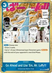 Go Ahead and Use 'Em, Mr. Luffy!!! OP15-055 - Adventure on Kami's Island OP15-EB04 kart gorseli