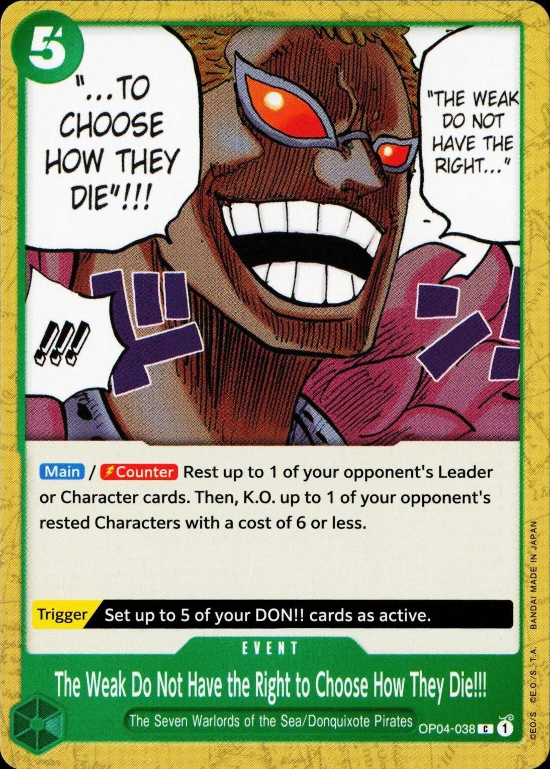 The Weak Do Not Have the Right to Choose How They 