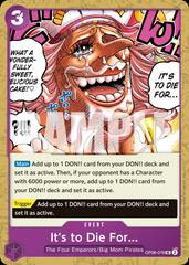 It's To Die For... OP08-076 - Premium Booster Vol 2 PRB02 kart görseli