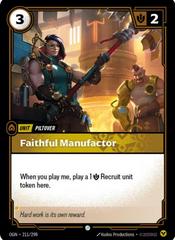 Faithful Manufactor 211 - Riftbound League of Legends OGN kart gorseli