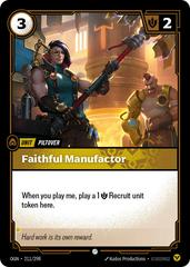 Faithful Manufactor 211 - Riftbound League of Legends OGN kart gorseli