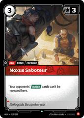 Noxus Saboteur 18 - Riftbound League of Legends OGN kart gorseli