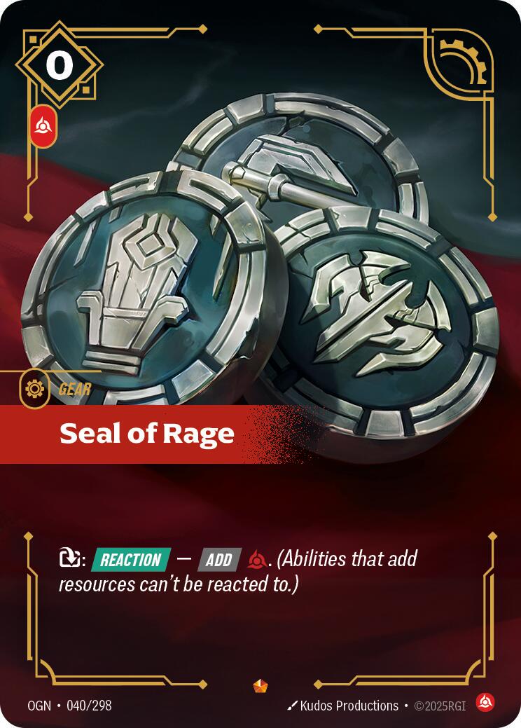 Seal of Rage 40 - Riftbound League of Legends OGN kart görseli