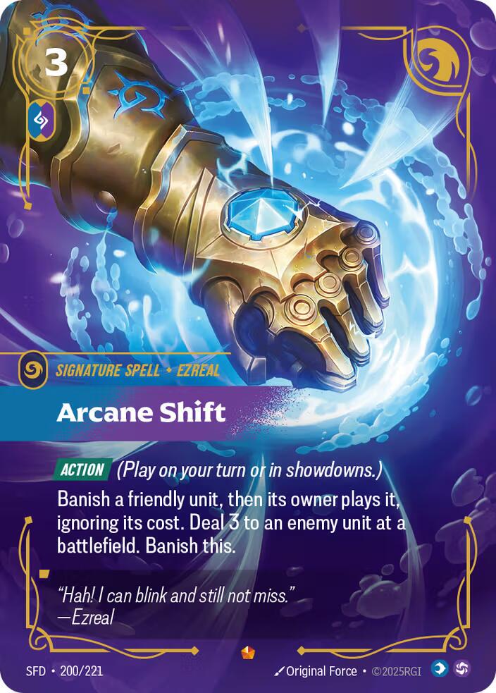Arcane Shift 200 - Riftbound League of Legends SFD kart görseli