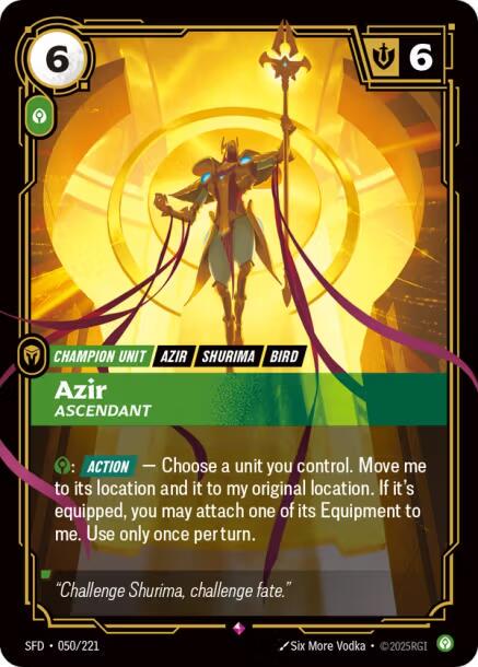 Azir - Ascendant 50 - Riftbound League of Legends SFD kart görseli