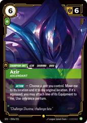 Azir - Ascendant 50a - Riftbound League of Legends SFD kart gorseli