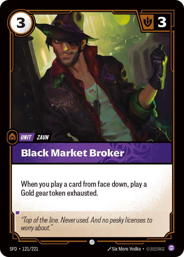 Black Market Broker 121 - Riftbound League of Legends SFD kart görseli