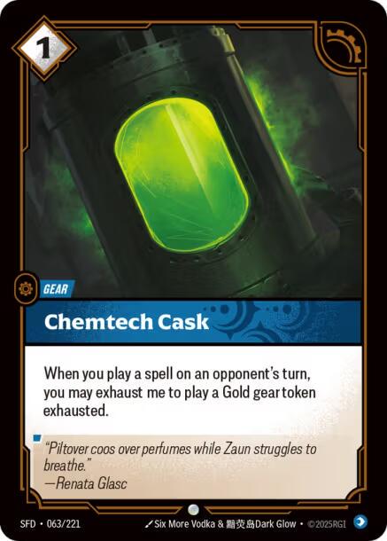 Chemtech Cask 63 - Riftbound League of Legends SFD kart görseli