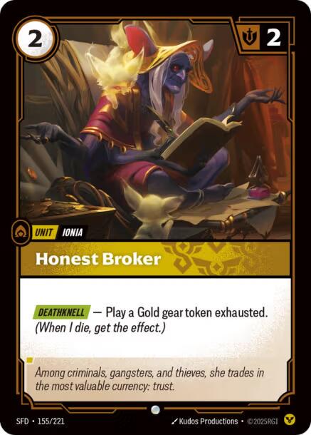 Honest Broker 155 - Riftbound League of Legends SFD kart görseli