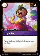 Loyal Pup 126 - Riftbound League of Legends SFD kart gorseli