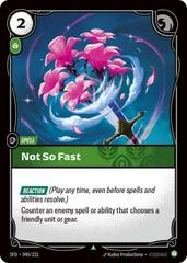 Not So Fast 45 - Riftbound League of Legends SFD kart gorseli