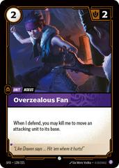 Overzealous Fan 128 - Riftbound League of Legends SFD kart gorseli