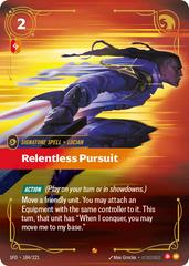 Relentless Pursuit 184 - Riftbound League of Legends SFD kart gorseli
