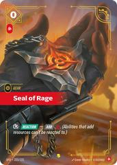 Seal of Rage 222 - Riftbound League of Legends SFD kart gorseli