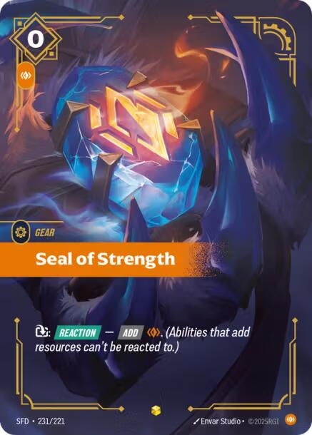 Seal of Strength 231 - Riftbound League of Legends SFD kart görseli