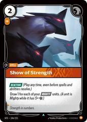 Show of Strength 106 - Riftbound League of Legends SFD kart gorseli