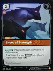 Show of Strength 106 - Riftbound League of Legends SFD kart gorseli