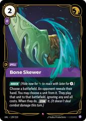 Bone Skewer 139 - Riftbound League of Legends UNL kart gorseli