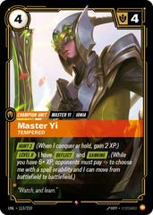 Master Yi - Tempered 113 - Riftbound League of Legends UNL kart gorseli