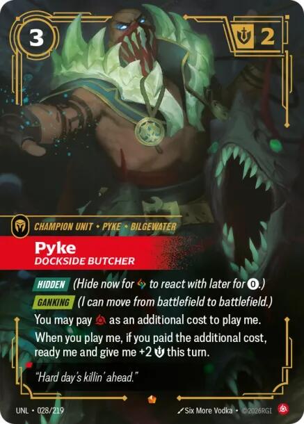 Pyke - Dockside Butcher 28 - Riftbound League of Legends UNL kart görseli