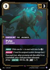 Pyke - Returned 145 - Riftbound League of Legends UNL kart gorseli