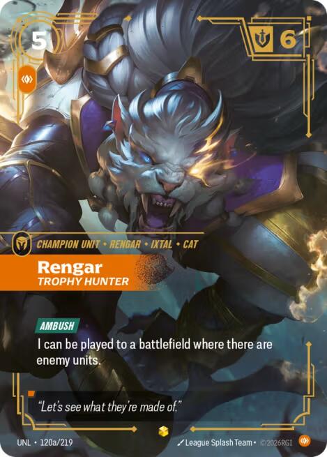 Rengar - Trophy Hunter 120a - Riftbound League of Legends UNL kart görseli
